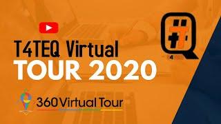 T4TEQ Virtual Tour 2020