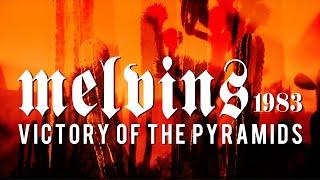 Melvins "Victory of the Pyramids"