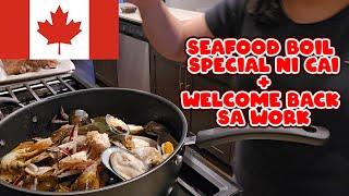 SEAFOOD BOIL SPECIAL NI CAI + WELCOME BACK SA WORK | BUHAY CANADA  | BECK & CAI