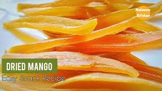 How To Make Dried Mango | Dried Mango Snacks | Nolwenn Kitchen