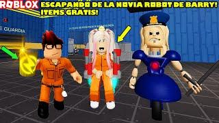 Escapando De La Prisión De La Novia Robot Policía De Barry Con Items Gratis! Hakeando El Juego! YEAA