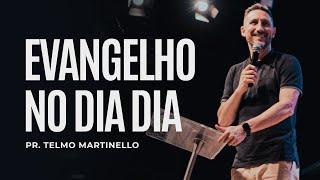 Evangelho no dia dia | Pr Telmo Martinello