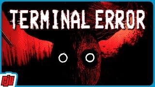 Something In The Dark | TERMINAL ERROR Demo | Indie Horror Game