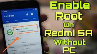 How To Root Redmi 5A Without Pc 100% Working Method - Full Review