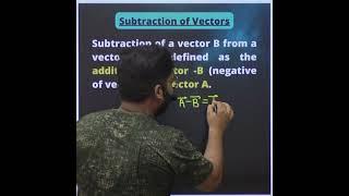 SUBRACTION OF VECTORS  HOW TO SUBTRACT TWO VECTORS  #subtractionofvectors #physics #vectorclass11