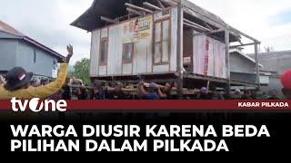 Gegara Beda Pilihan, Rumah Panggung Warga di Sulsel Diangkat! | Kabar Pilkada tvOne