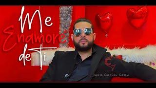 Juan Carlos Cruz - Me enamore de ti (Lyric Video oficial)