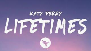 Katy Perry - LIFETIMES (Lyrics)