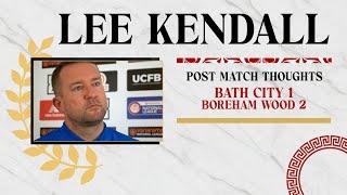 REACTION | Caretaker manager Lee Kendall following Bath City v Boreham Wood 30/11/24