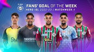 Fans' Goal of the Week Matchweek 4 | Hero ISL 2022-23