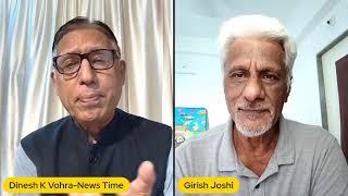 Girish Joshi: Geo Political Situation Changing for Worse, US Destabilizing Middle East