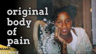 Original Body of Pain | Health Documentary | Full Movie | Drug Addiction