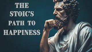 The Stoic Path to Happiness: Navigating Life's Storms with Grace