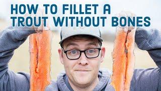 How to fillet a trout without bones