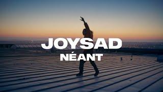 joysad - Néant (Clip Officiel)