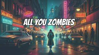 All You Zombies by Robert Heinlein - Audiobook