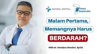 Malam Pertama Kok Tidak Berdarah?