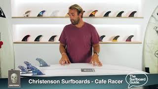 Christenson Cafe Racer Review + Futures Fins Danny Fuller Quad - The Surfboard Guide