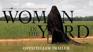 THE WOMAN IN THE YARD | Offizieller Trailer deutsch/german HD