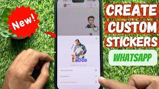 How to Create your own WhatsApp Stickers with Text Formatting Options on iPhone (2024)