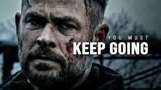 YOU MUST KEEP GOING - Motivational Video