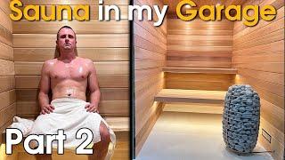 Building a Sauna In my Garage part 2 DIY