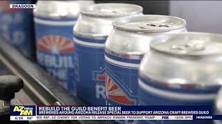 Rebuild the Guild - Benefit Beer on Fox 10 AZ