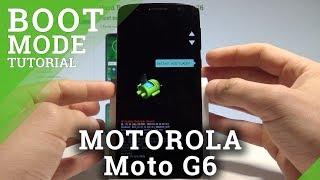 How to Open Bootloader Mode in MOTOROLA Moto G6 |HardReset.Info