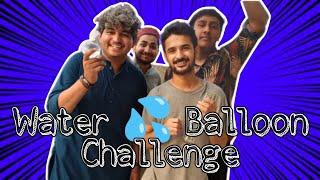 Water  Balloon Challenge with friends /Aziz kakar/@Mehar maaz official