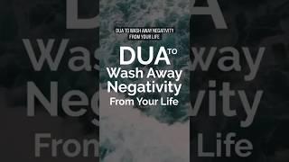 Dua to wash away negativity from your Life #islam #allah #negativity #life #dua