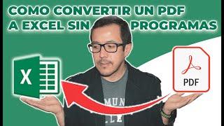 Como #CONVERTIR un archivo #PDF en #HOJA DE #CALCULO DE #EXCEL, directo sin programas ni páginas web
