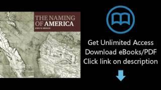 The Naming of America: Martin Waldseemuller's 1507 World Map and the Cosmographiae Introductio