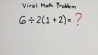 PEMDAS Viral Math Problem Solved...