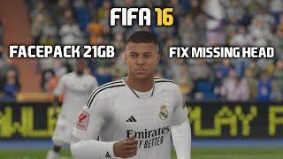 FIFA 16 PC FIP 7.1 SEASON 24/25 - FACEPACK 2024 FIX MISSING HEAD