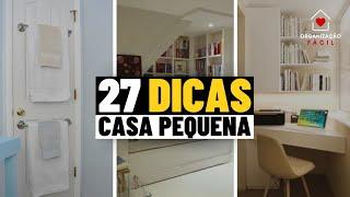 27 Dicas Imperdíveis para Transformar Sua CASA PEQUENA em um Espaço Incrível!