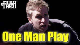 One Man Play - Live Sketch Comedy