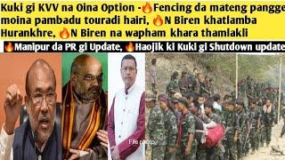 Kuki gi KVV na Option-Fencing da mateng pangge moina pambadu touradi,N Biren khatlamba Hurankhre