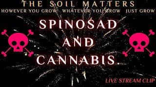 Spinosad And Cannabis