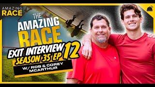 Amazing Race 35 | Rob and Corey McArthur Exit Interview - Finale Ep 12
