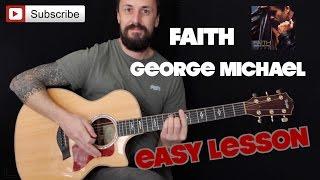 EASY GUITAR LESSON | Faith By George Michael | Super Easy Guitar