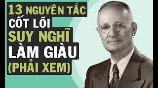 Nghĩ Giàu Làm Giàu - 13 Nguyên Tắc Cốt Lõi ( Phải Xem) | VNINVESTOR