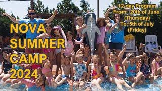 It’s that Time of year - Enroll Your Children for the NOVA Summer Camp!