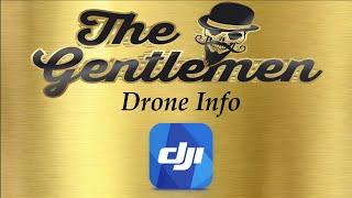 Gentlemen's Drone Information