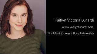 Kaitlyn Lunardi | Full Acting Demo Reel 2020