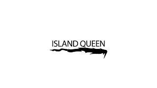 Island Queen  - A Cinematic Sequence [Inspired by Justin Escalona]