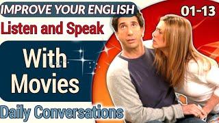 Daily English Speaking with Movies [D01|P013] English Conversation