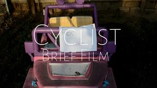 Cyclist | Brief Film