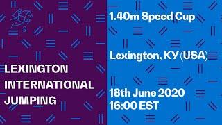 RE-LIVE | 1.40m Speed Cup - Lexington International | Jumping