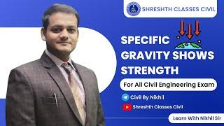 Specific Gravity shows strength | By Nikhil Sir |Shreshth Classes