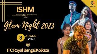 Glam Night 2023' hosted by ISHM at the magnificent ITC Royal Bengal.